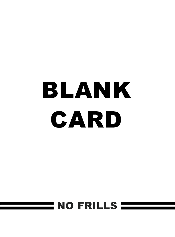 No Frills Blank Card front