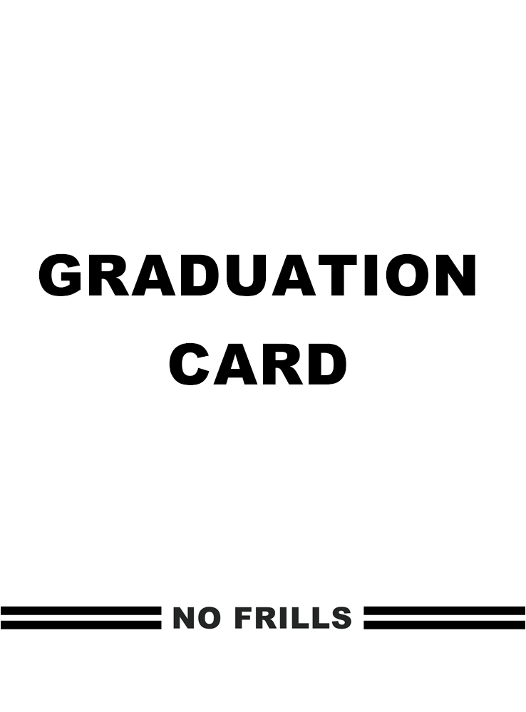 No Frills Graduation Card front