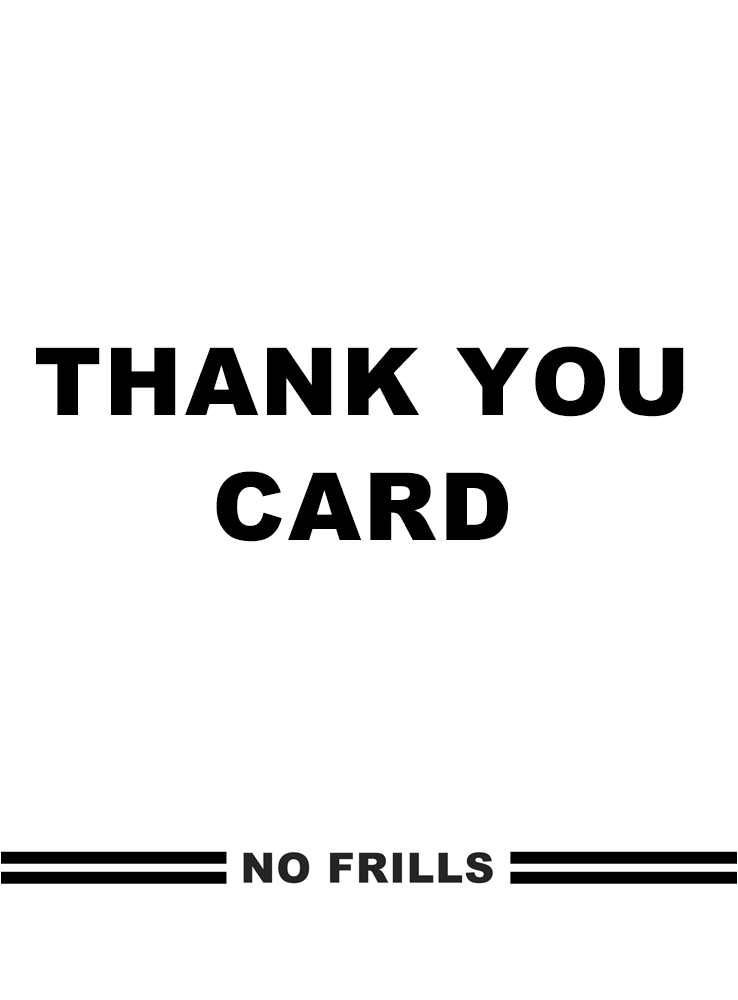 No Frills Thank You Card front